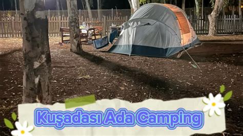 kuşadası çadır camping